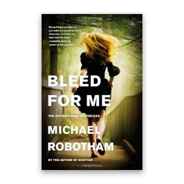 Bleed for Me