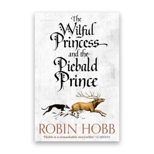 The Willful Princess and the Piebald Prince