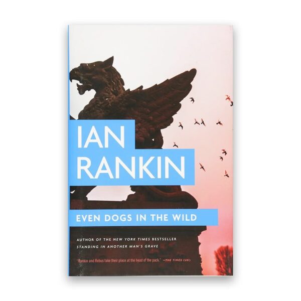 Even Dogs in the Wild