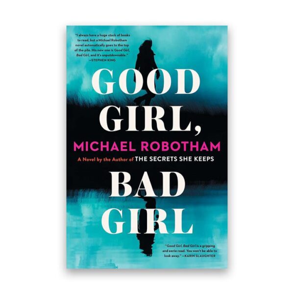 Good Girl, Bad Girl
