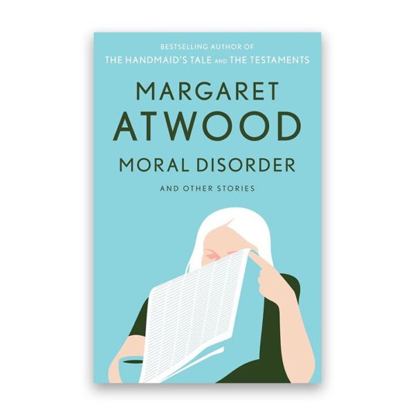 Moral Disorder and Other Stories