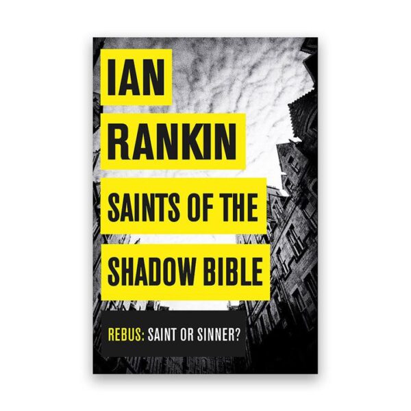Saints of the Shadow Bible