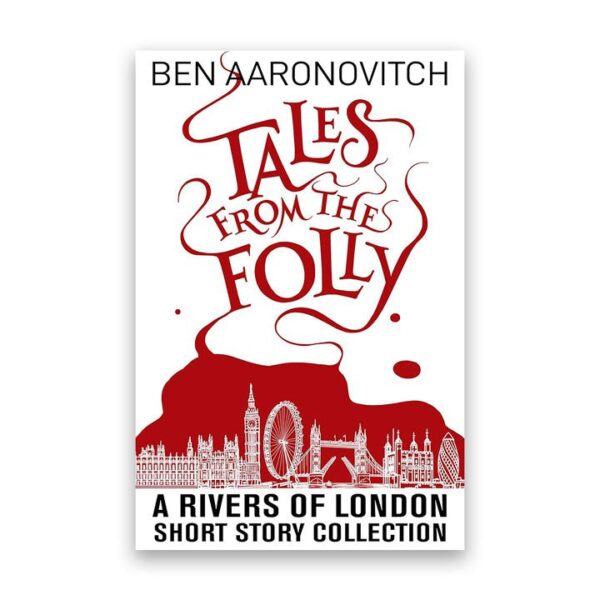 Tales from the Folly