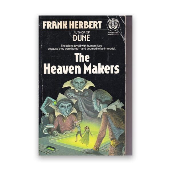 The Heaven Makers